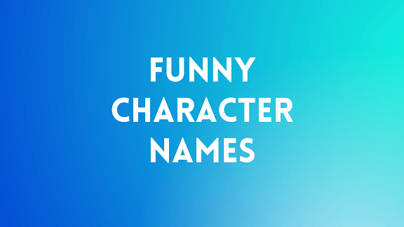 175 Creative Funny Character Names List NamesBuddy