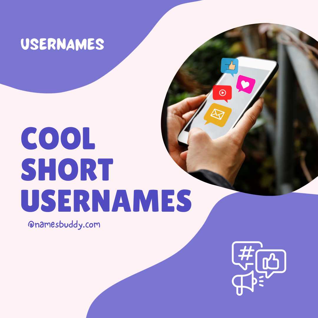 200+ Cool Short Usernames Collection -NamesBuddy