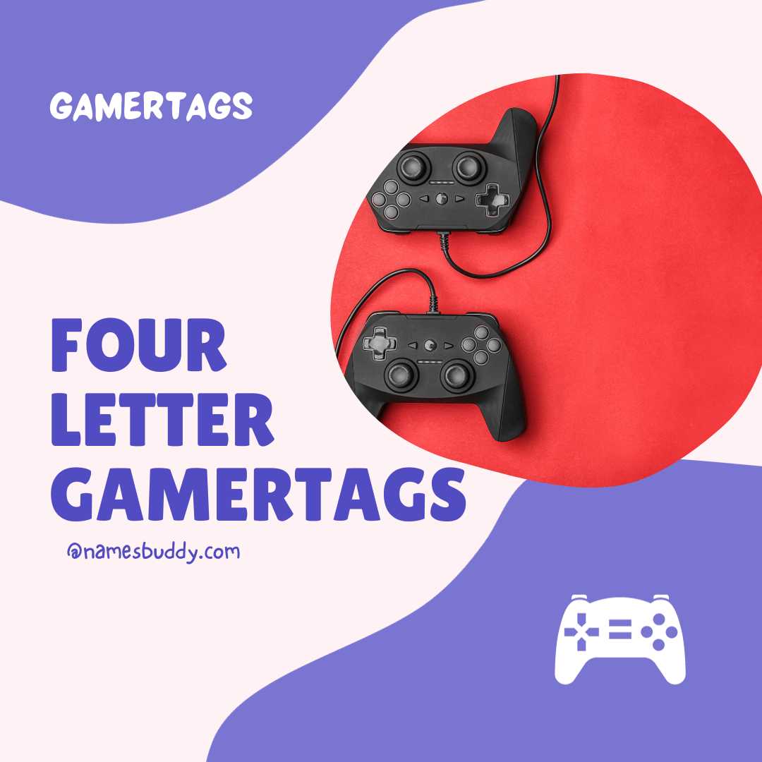 1000-best-four-letter-gamertags-2024-namesbuddy