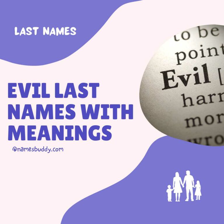 90 Evil Last Names With Meanings NamesBuddy