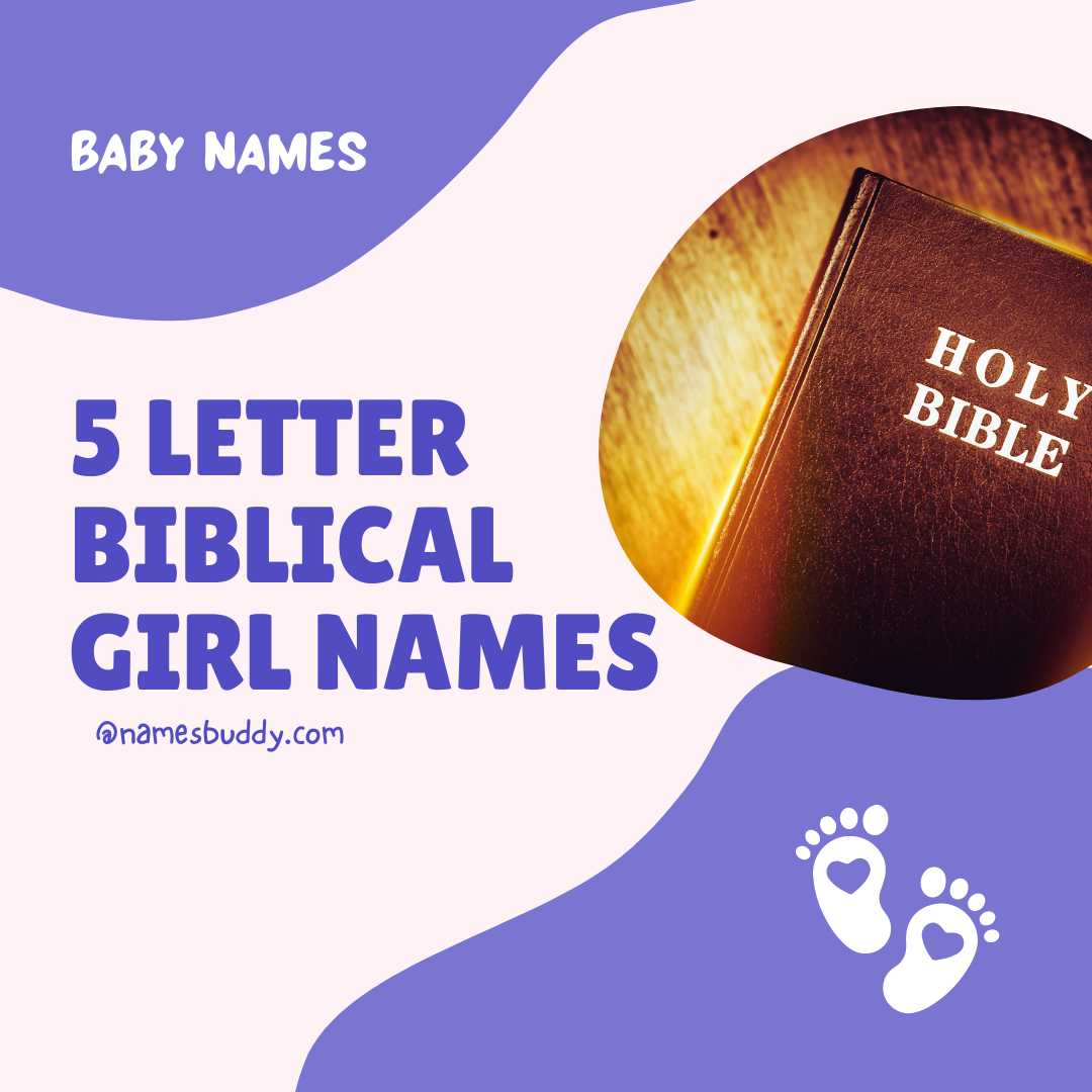 55-cool-5-letter-biblical-girl-names