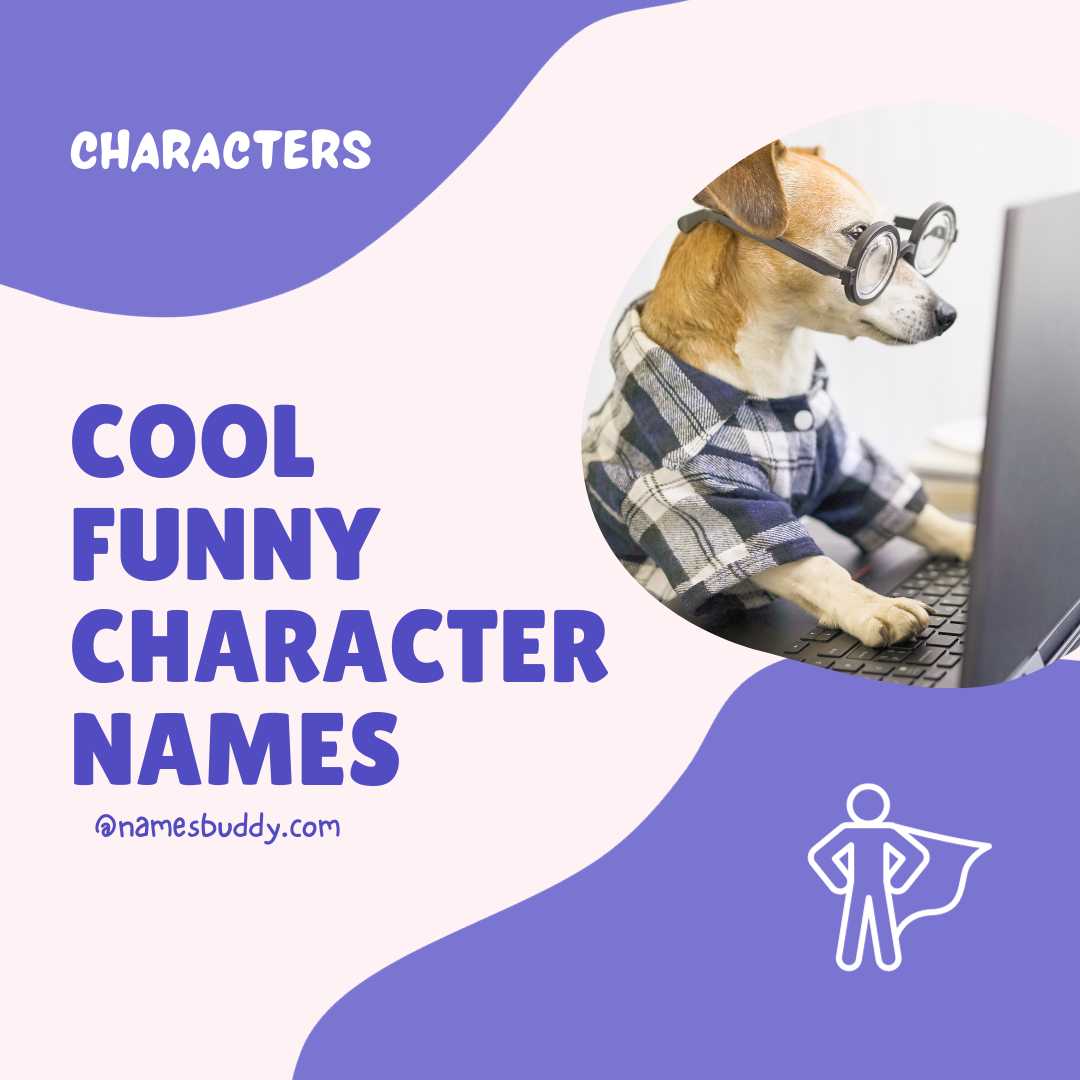 175-creative-funny-character-names-list-namesbuddy