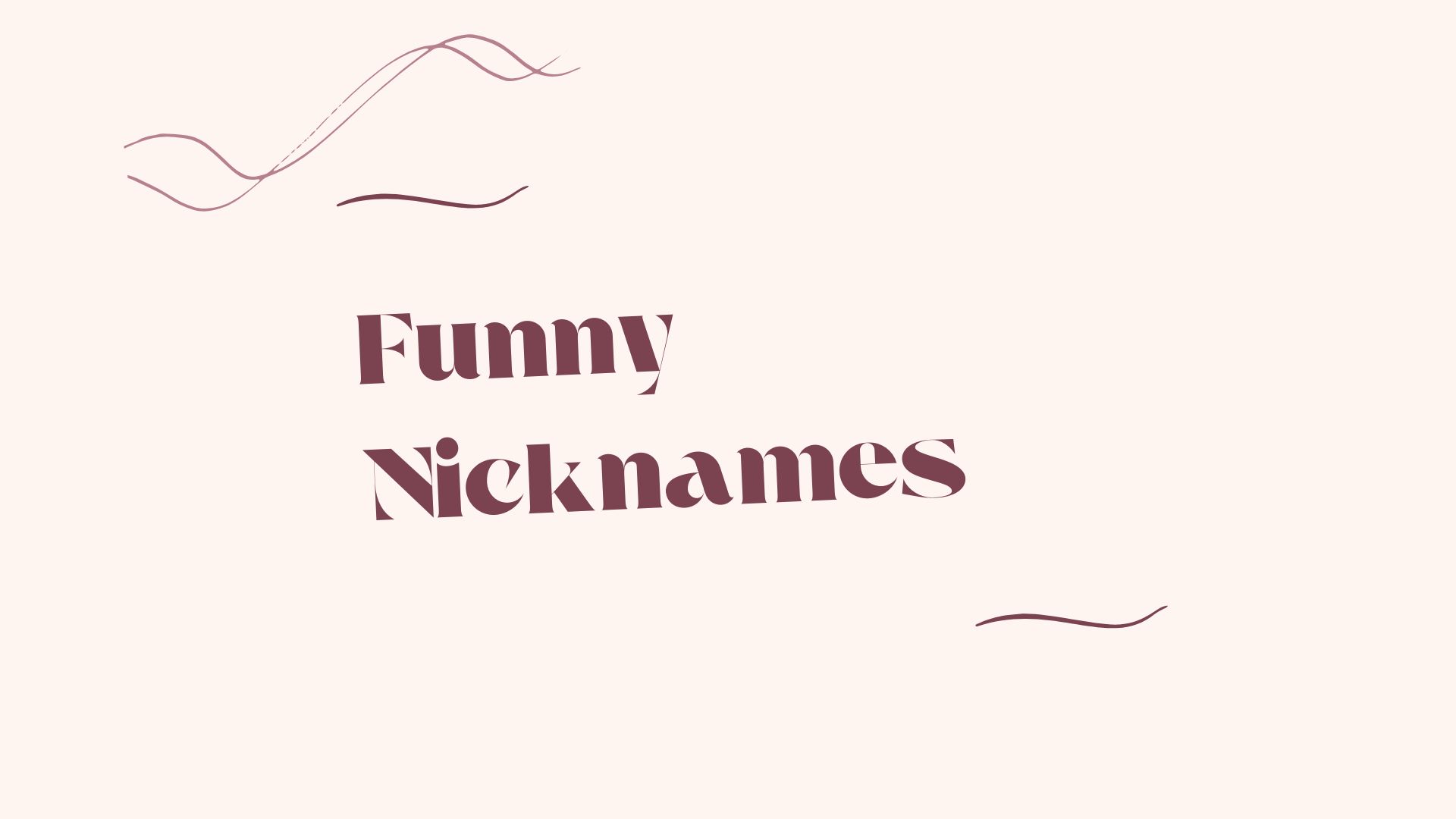 100 Funny Nicknames Collection