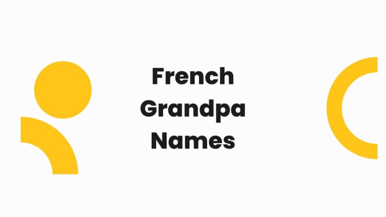 100 Cool French Grandpa Names