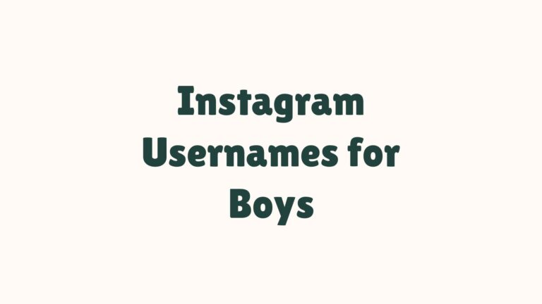 200+ Cool Instagram Usernames for Boys