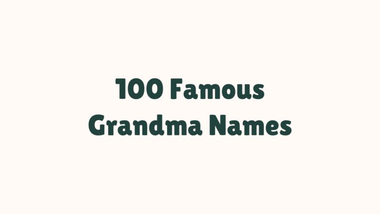 100 Famous Grandma Names Collection