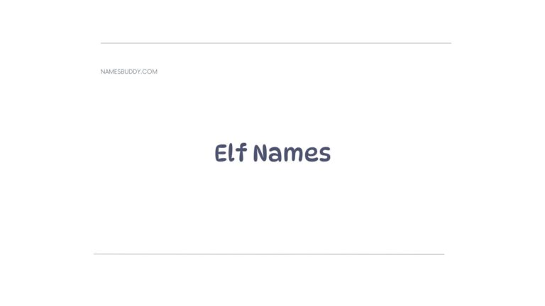 200 Cool Female And Male Elf Name Ideas