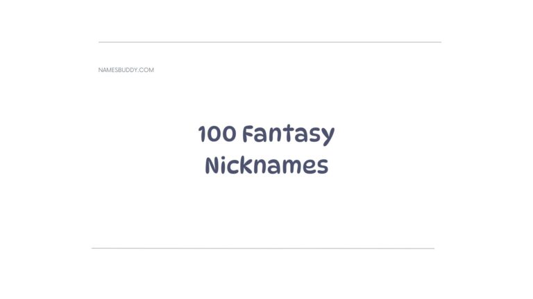 100 Cool Fantasy Nicknames (Boys And Girls)