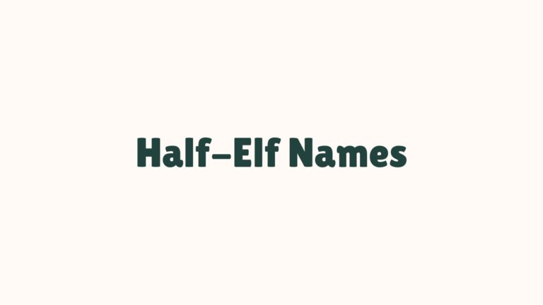 100 Cool Half Elf Names