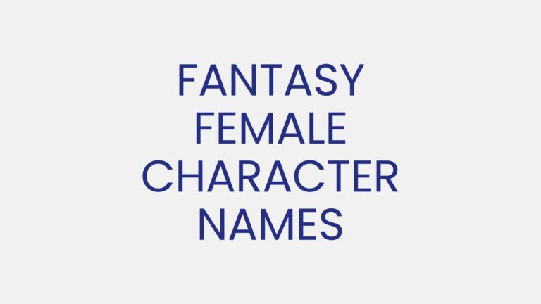 100 Female Fantasy Character Names