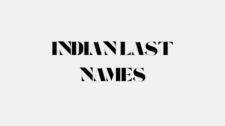 100 Cool Indian Last Names