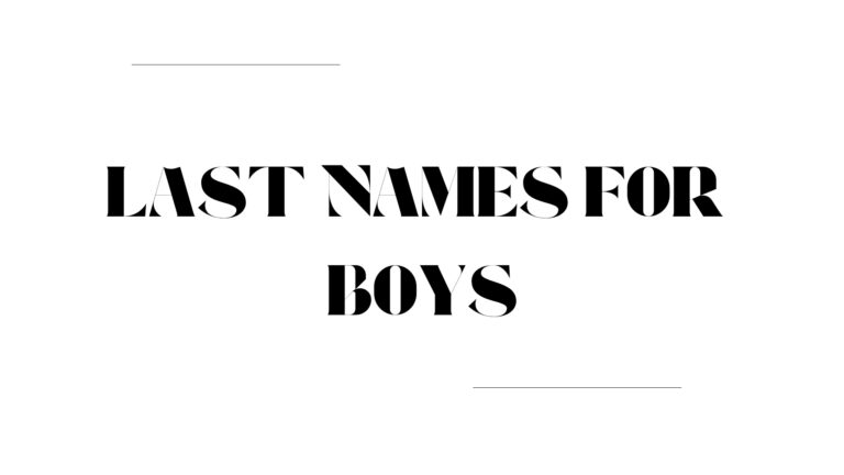 100 Cool Last Names For Boys