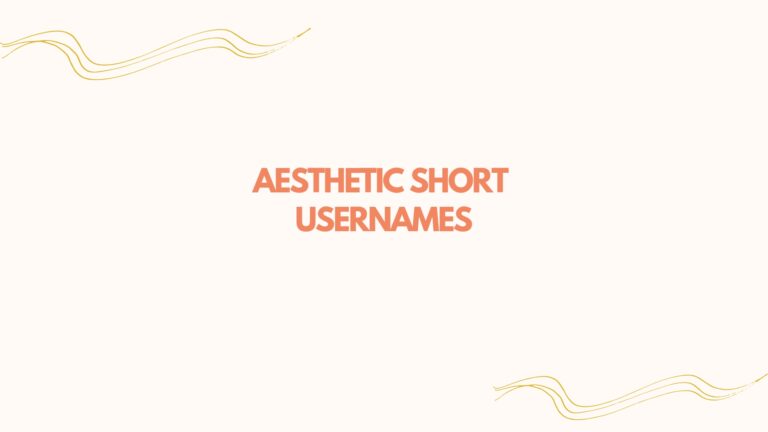 100 Aesthetic Short Usernames