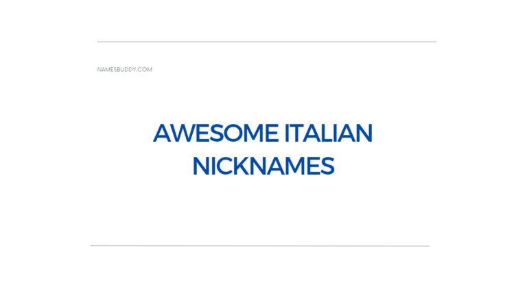 100 Awesome Italian Nicknames