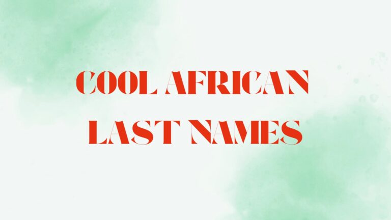 100 Cool African Last Names