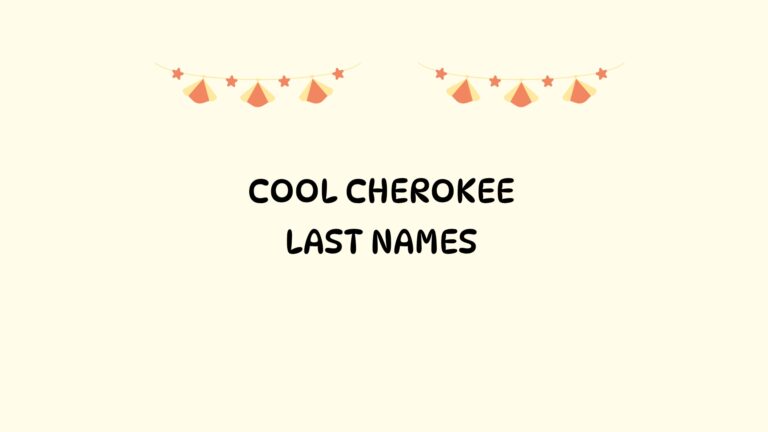 100 Cool Cherokee Last Names