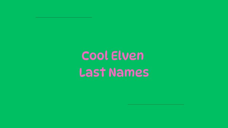 100 Cool Elven Last Names