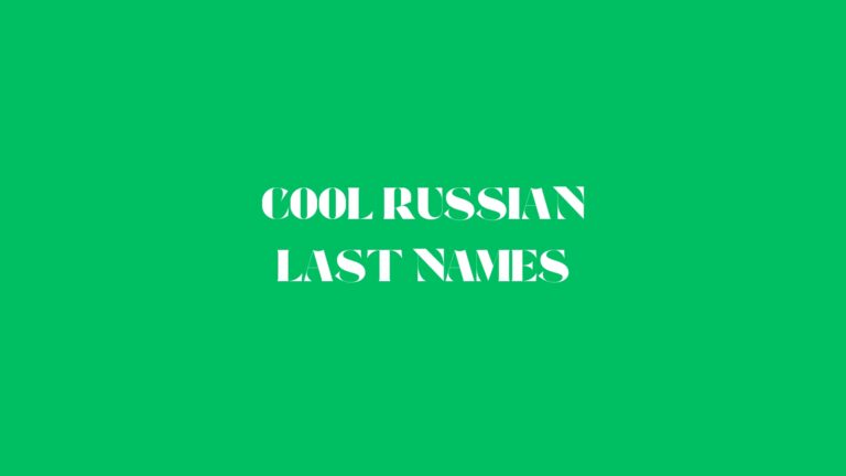 100 Cool Russian Last Names