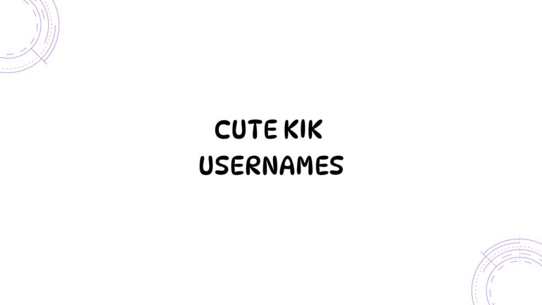 100 Cute Kik Usernames