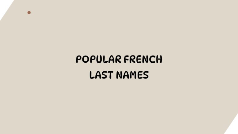 100 Popular French Last Names