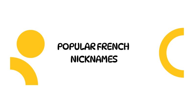 100 Popular French Nicknames