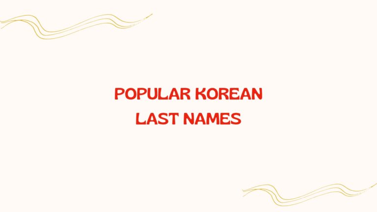 100 Popular Korean Last Names