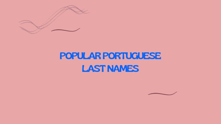 100 Popular Portuguese Last Names