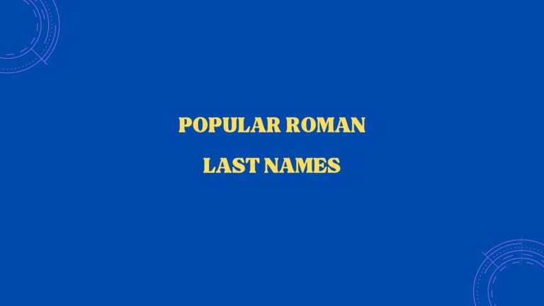 100 Popular Roman Last Names