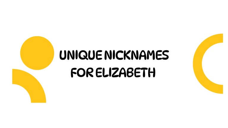 100 Unique Nicknames For Elizabeth