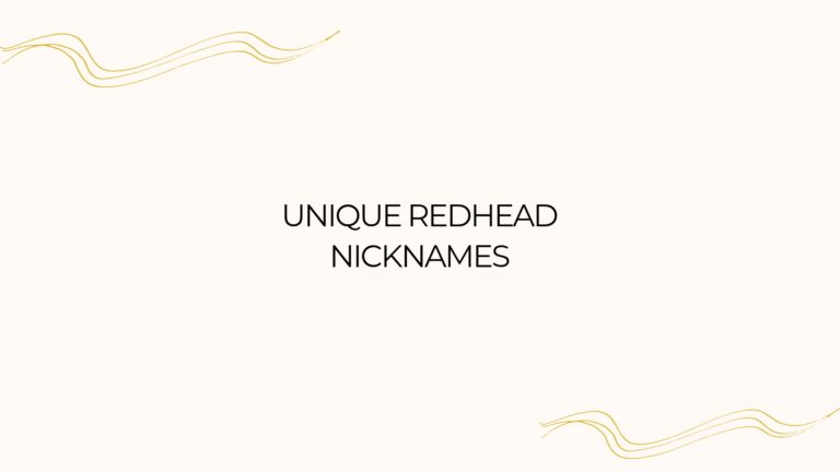 100 Unique Redhead Nicknames