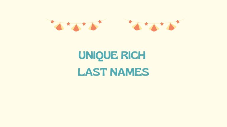 100 Unique Rich Last Names