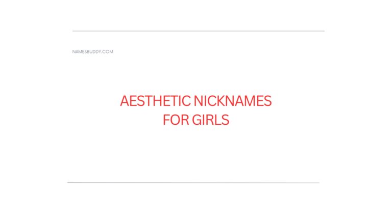 100 Aesthetic Nicknames For Girls