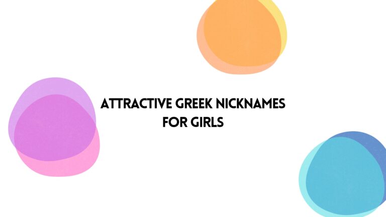 100 Attractive Greek Nicknames For Girls