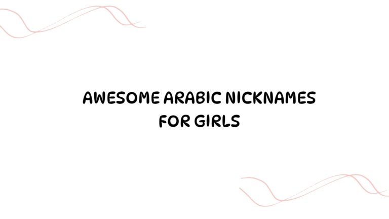 100 Awesome Arabic Nicknames For Girls