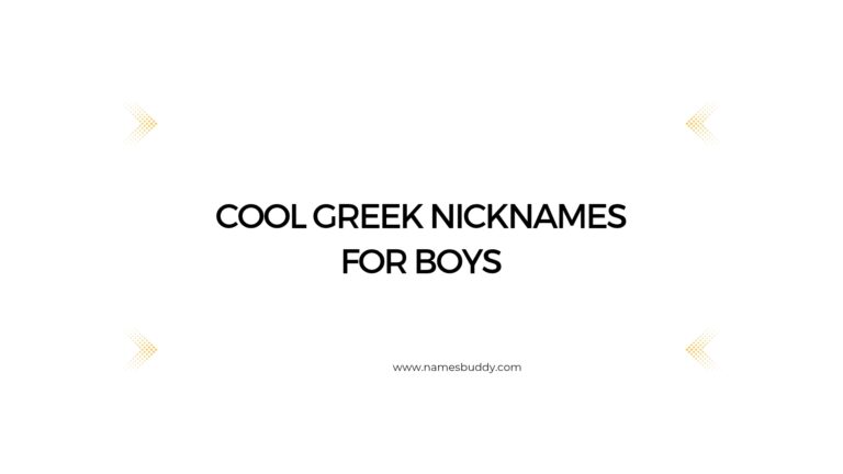 100 Cool Greek Nicknames For Boys